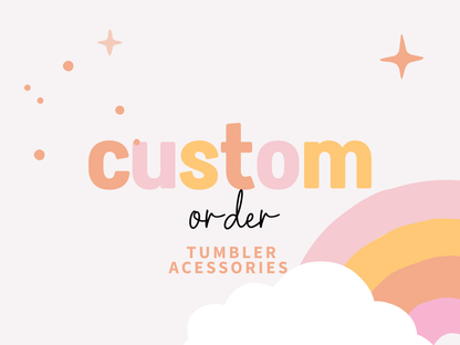 Custom Topper For Stanley Topper or name plate custom engraved tumbler w accessories